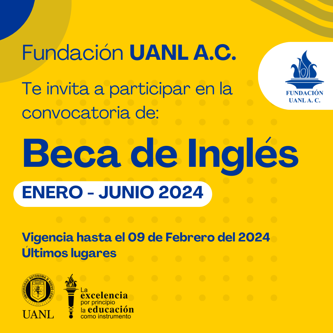 Convocatoria de Becas de Inglés 2024 - Fundación UANL